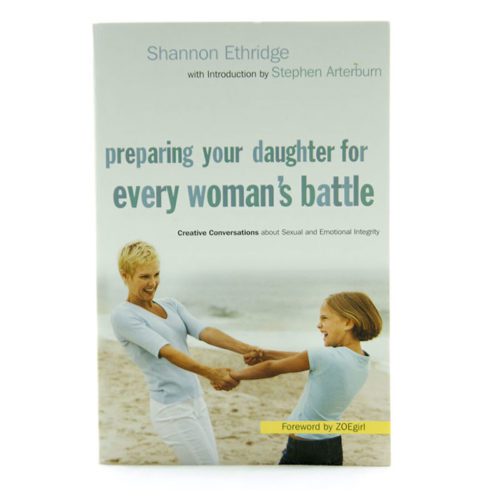 Preparing Your Daughter For Every Womans Battle Randall House Store 