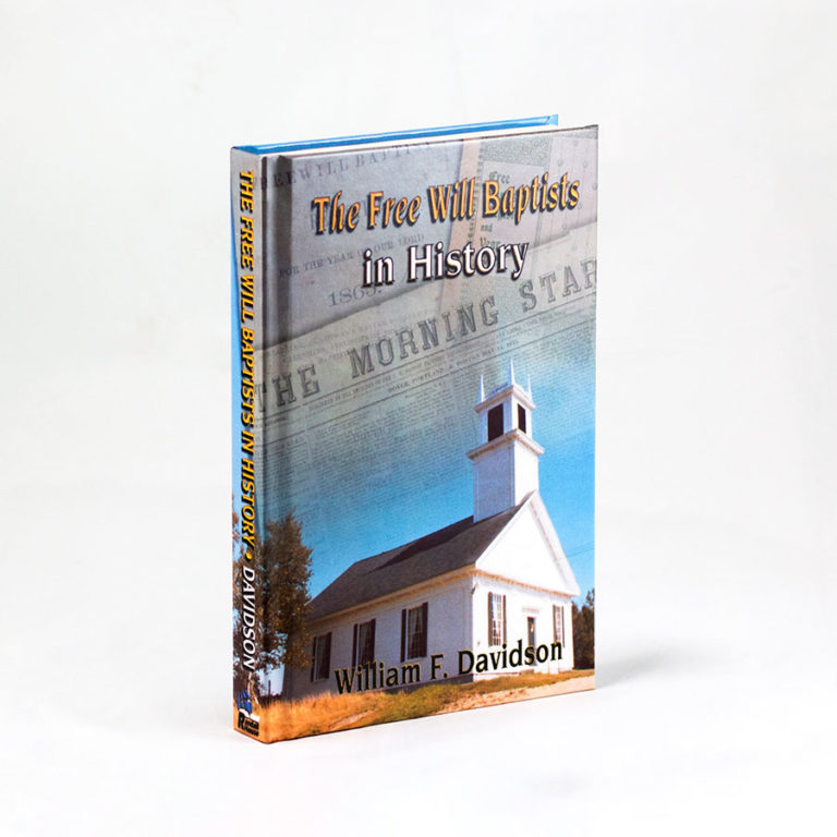 The Free Will Baptists in History Randall House Store