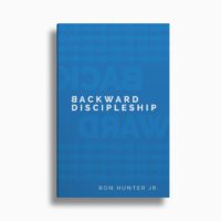 PREORDER: Backward Discipleship
